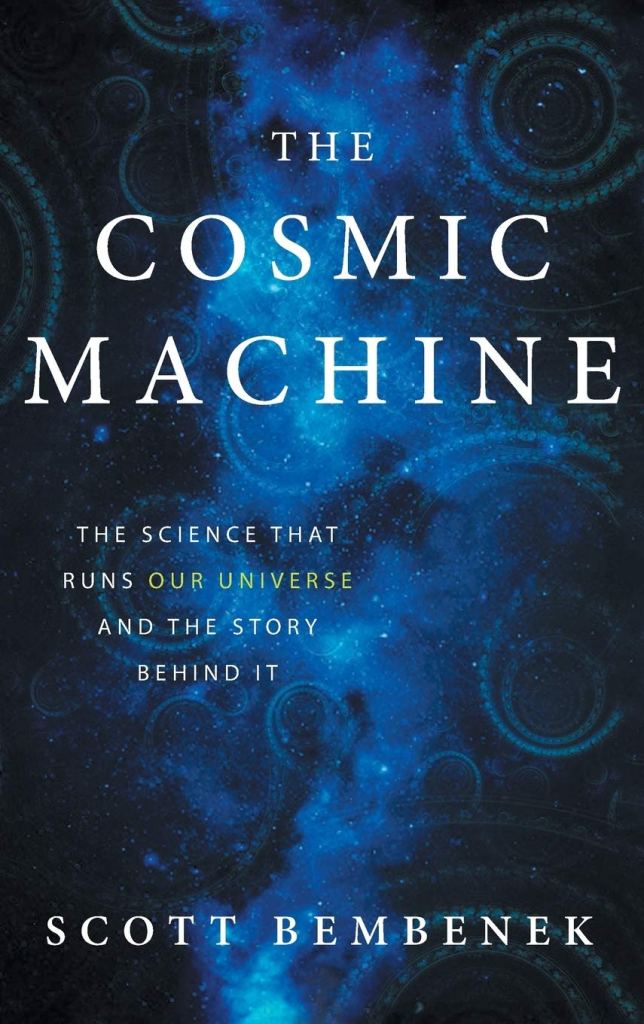 Book Cover: The Cosmic Machine